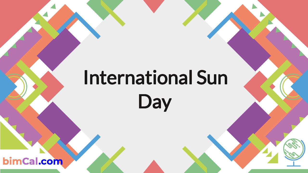 SUN DAY - May 3, 2024 - National Today