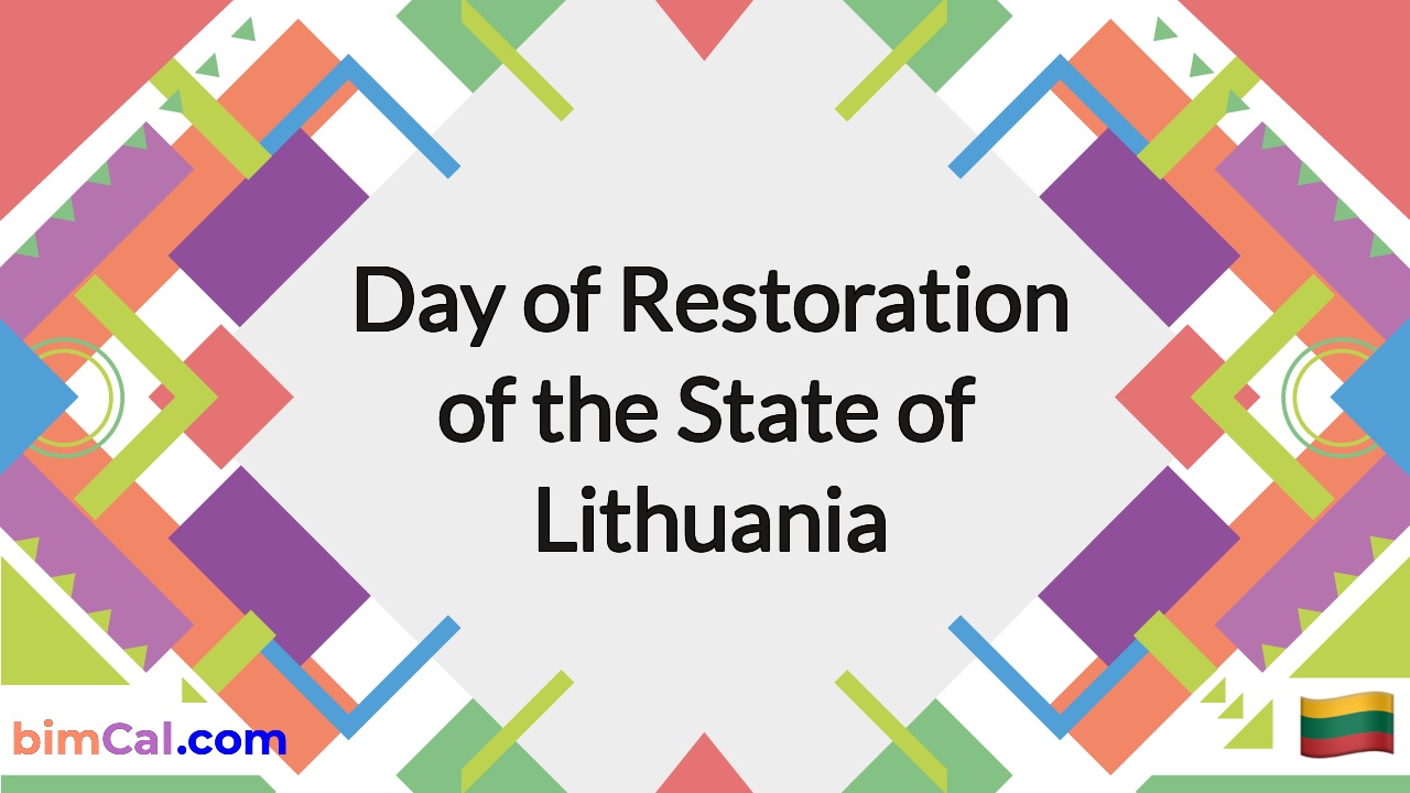 Day of Restoration of the State of Lithuania 2024