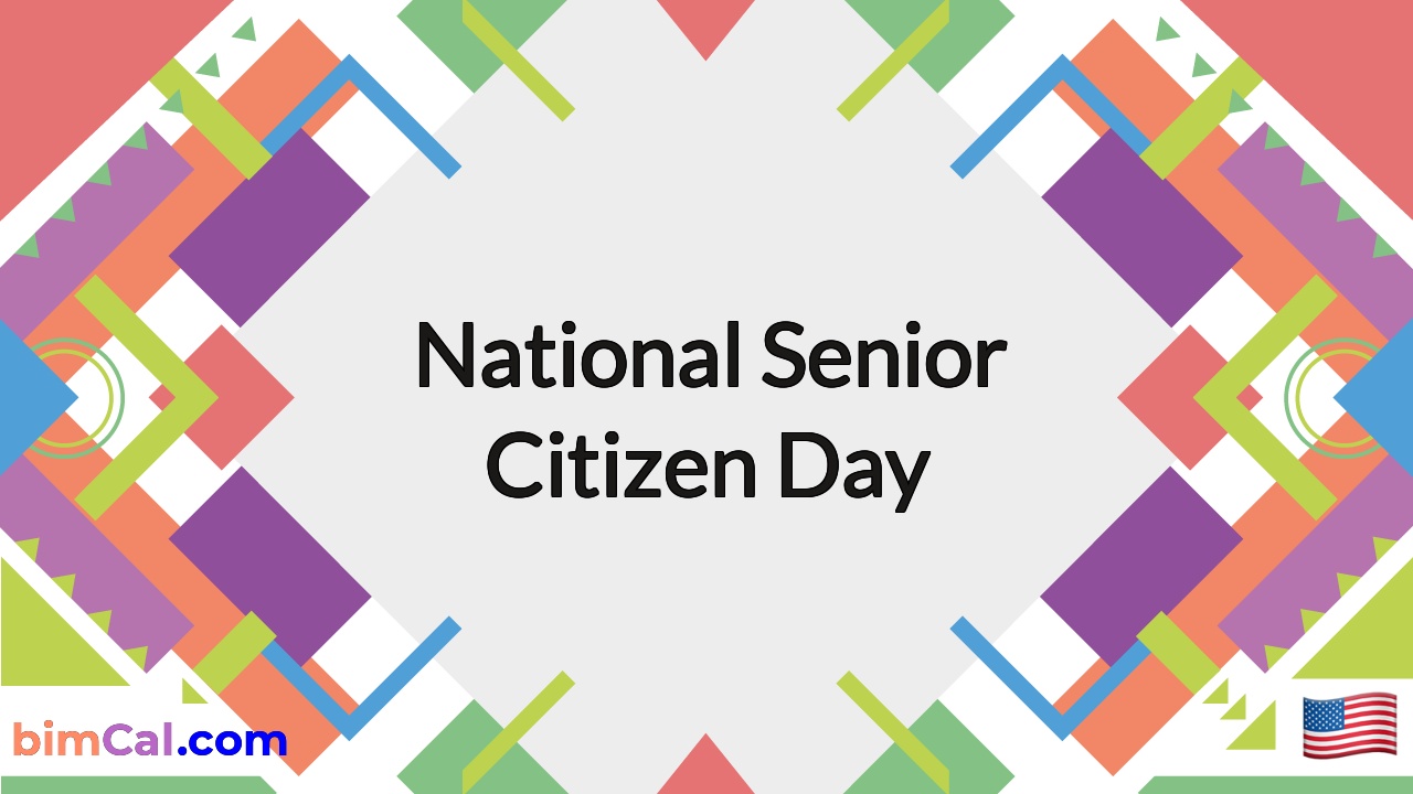 National Senior Citizen Day 2023