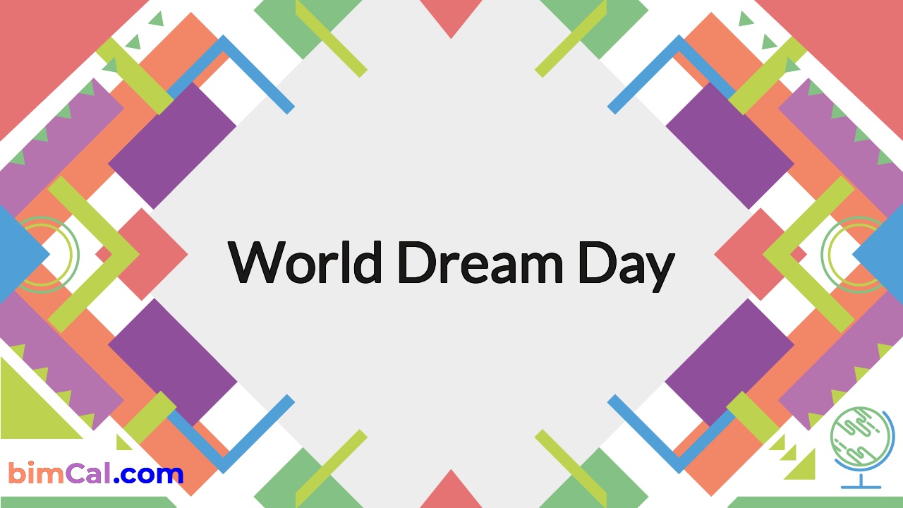 World Dream Day 2024